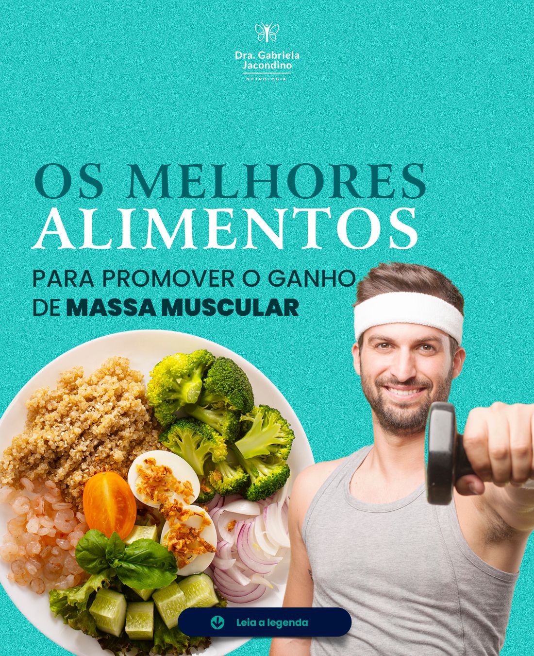 Os Melhores Alimentos Para Promover O Ganho De Massa Muscular